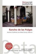 Rancho de Las Pulgas edito da Betascript Publishing