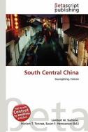 South Central China edito da Betascript Publishing