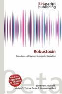 Robustoxin edito da Betascript Publishing