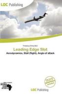 Leading Edge Slot edito da Loc Publishing