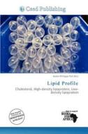 Lipid Profile edito da Ceed Publishing