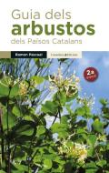 Guia dels arbustos dels Països Catalans di Ramón Pascual edito da Cossetània Edicions