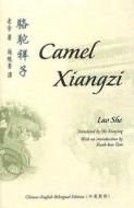 Camel Xiangzi di Lao She edito da The Chinese University Press