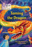 Taming The Dragon di Samantha Montgomerie edito da HarperCollins Publishers