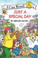 Just a Special Day di Mercer Mayer edito da HARPERCOLLINS