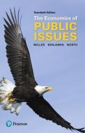 Economics of Public Issues di Roger LeRoy Miller, Daniel K. Benjamin, Douglass C. North edito da Pearson Education (US)