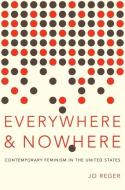 Everywhere and Nowhere di Jo Reger edito da Oxford University Press Inc