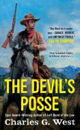 The Devil's Posse di Charles G. West edito da PUT