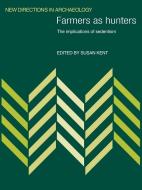 Farmers as Hunters edito da Cambridge University Press