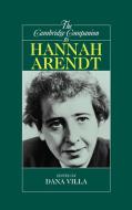 The Cambridge Companion to Hannah Arendt edito da Cambridge University Press
