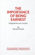 The Importance of Being Earnest di Oscar Wilde edito da Samuel French Ltd