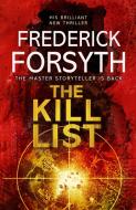 The Kill List di Frederick Forsyth edito da Transworld