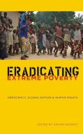 Eradicating Extreme Poverty edito da Pluto Press