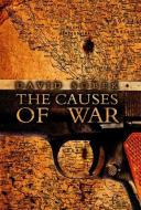 The Causes of War di David Sobek edito da POLITY PR