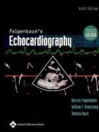 Feigenbaum's Echocardiography, w. DVD-ROM di Harvey Feigenbaum, William F.  Armstrong, Thomas  Ryan edito da Lippincott Williams & Wilkins