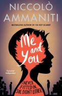 Me And You di Niccolo Ammaniti edito da Canongate Books Ltd
