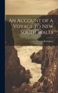 An Account of a Voyage to New South Wales di George Barrington edito da LEGARE STREET PR