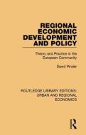 Regional Economic Development And Policy di David Pinder edito da Taylor & Francis Ltd
