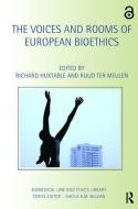 The Voices and Rooms of European Bioethics edito da Taylor & Francis Ltd