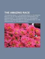 The Amazing Race di Source Wikipedia edito da Books LLC, Reference Series