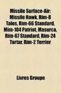 Missile Surface-air: Missile Hawk, Rim-8 di Livres Groupe edito da Books LLC