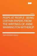 Peeps at People di John Kendrick Bangs edito da HardPress Publishing