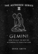 Astrosex: Gemini di Erika W. Smith edito da Orion Publishing Co