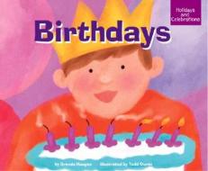 Birthdays di Brenda Haugen edito da Picture Window Books