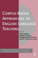 Corpus-Based Approaches to English Language Teaching edito da CONTINNUUM 3PL