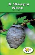 A Wasp's Nest di Branca Tani edito da Rosen Classroom
