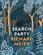 Search Party di Richard Meier edito da Pan Macmillan