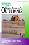 Insiders' Guide To North Carolina's Outer Banks di Linda Lauby, E M Corsa, Molly Perkins Harrison edito da Rowman & Littlefield
