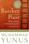 Banker to the Poor di Mohammad Yunus edito da Hachette Book Group USA
