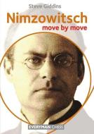 Nimzowitsch: Move by Move di Steve Giddins edito da Everyman Chess