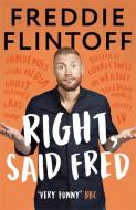 Right, Said Fred di Andrew Flintoff edito da Bonnier Books Ltd