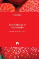Recent Studies on Strawberries edito da INTECHOPEN