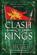 Clash of Kings di Mj Porter edito da BOLDWOOD BOOKS LTD