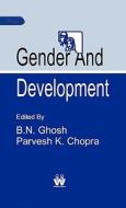 Gender and Development Volume 2 edito da WISDOM HOUSE