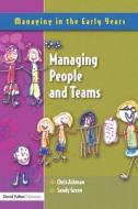 Managing People, Teams And Service di Sandy Green, Sue Stoodley, Chris Ashman edito da Taylor & Francis Ltd