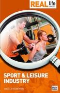 Real Life Guide: Sport & Active Leisure di Angela Youngman edito da Crimson Publishing