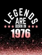 Legends Are Born in 1976: Birthday Notebook/Journal for Writing 100 Lined Pages, Year 1976 Birthday Gift for Women, Keepsake (Pink & Black) di Kensington Press edito da Createspace Independent Publishing Platform