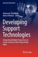 Developing Support Technologies edito da Springer Nature Switzerland Ag