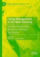 Caring Management in the New Economy edito da Springer-Verlag GmbH