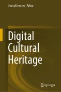 Digital Cultural Heritage edito da Springer International Publishing
