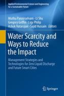Water Scarcity And Ways To Reduce The Impact edito da Springer International Publishing Ag