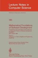 Mathematical Foundations of Software Development. Proceedings of the International Joint Conference on Theory and Practi edito da Springer Berlin Heidelberg