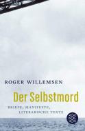 Der Selbstmord di Roger Willemsen edito da FISCHER Taschenbuch