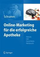 Online-Marketing für die erfolgreiche Apotheke edito da Springer Berlin Heidelberg