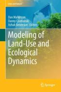 Modeling of Land-Use and Ecological Dynamics edito da Springer-Verlag GmbH