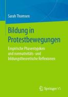 Bildung in Protestbewegungen di Sarah Thomsen edito da Springer-Verlag GmbH